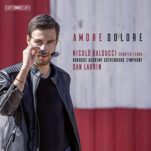Broschi / Duni / Handel / Balducci - Amore Dolore - Countertenor Arias - Import SACD Hybrid