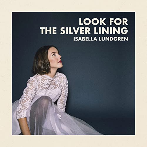 Isabella Lundgren - Look For The Silver Lining - Import Vinyl LP Record