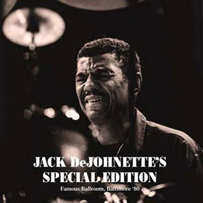 Jack DeJohnette's Special Edition - Famous Ballroom, Baltimore 80 (Live NPR Broadcast) - Import LP Record Limited Edition