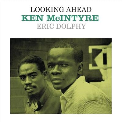 Ken Mcintyre / Eric Dolphy - Looking Ahead - Import LP Record
