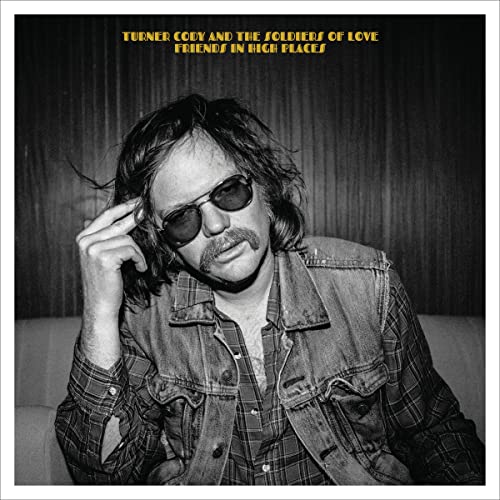 Turner Cody - Friends In High Places - Import Vinyl LP Record