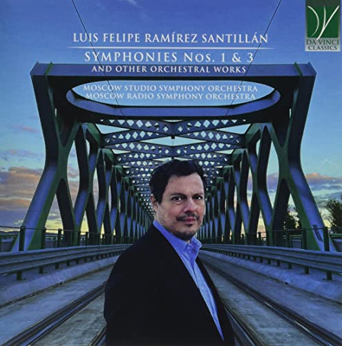 Santillan, Luis Felipe Ramirez (1970-) - Sym, 1, 3, Fes-c, El Piano: Skripka / Polianichko / Moscow Rso Popova(P) - Import CD