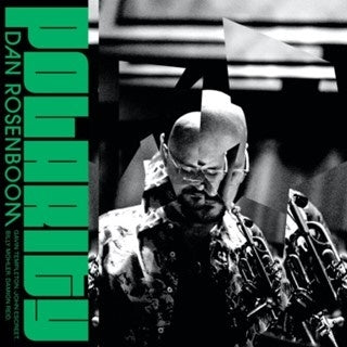 Dan Rosenboom - Polarity - Import CD
