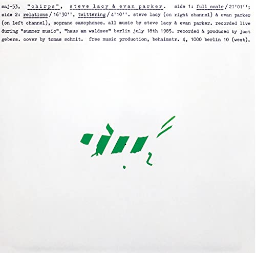 Steve Lacy 、 Evan Parker - Chirps - Import CD