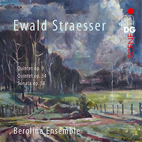 Straesser, Ewald (1867-1933) - Clarinet Quintet, Clarinet Sonata, Wind Quintet: Berolina Ensemble - Import SACD Hybrid