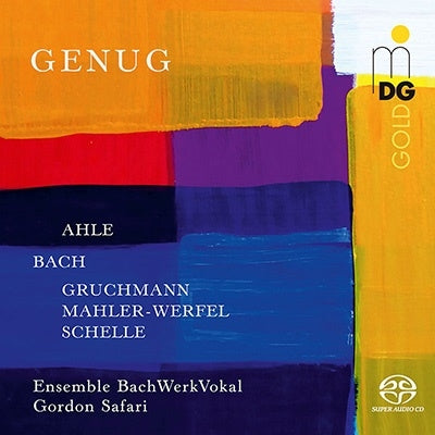 Gordon Safari, Ensemble Bach-Werke-Vocal - Genug-ahle, J.s.bach, Gruchmann, Alma Mahler, Schelle: Safari / Ensemble Bachwerkvokal - Import SACD Hybrid