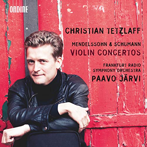 Schumann, Robert (1810-1856) - Mendelssohn Violin Concerto, Schumann Violin Concerto : Tetzlaff(Vn)P.Jarvi / Frankfurt Radio Symphony Orchestra - Import CD