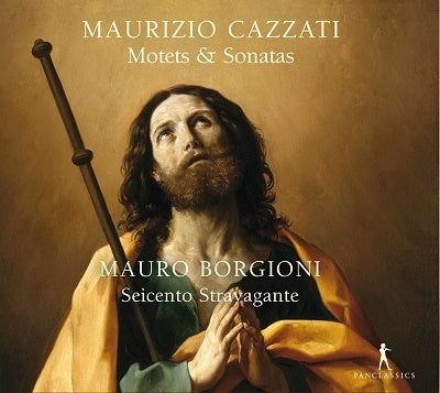 Cazzati, Maurizio (1616-1678) - Motets & Sonatas: Borgioni / Seicento Stravagante - Import CD