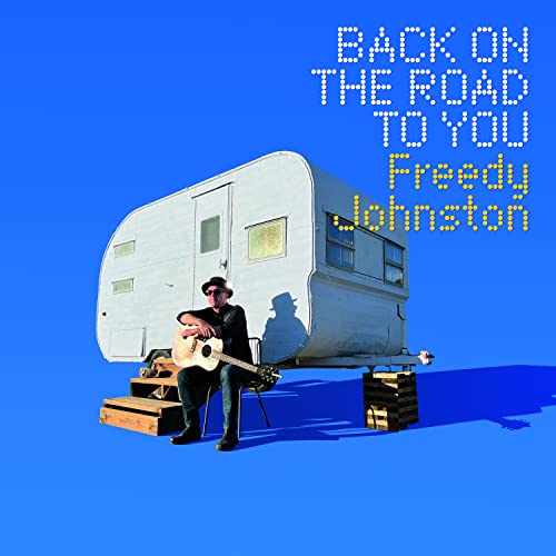 Freedy Johnston - Back On The Road To You - Import CD