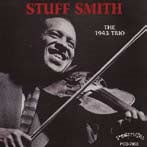 Stuff Smith - THE 1943 TRIO WORLD JAM SESSION RECORDINGS - Import CD