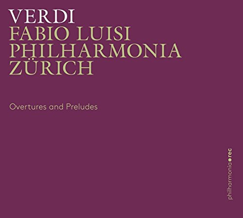 Verdi (1813-1901) - Overtures & Preludes : Fabio Luisi / Philharmonia Zurich (2CD) - Import 2 CD