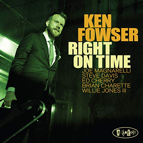 Ken Fowser - Right On Time - Import CD