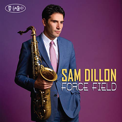 Sam Dillon - Force Field - Import CD