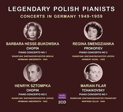 Barbara Hesse-Bukowska, Henrik Szymanowski, Marian Fila, Regina Smendzianka. - Legendary Polish Pianists Concerts In Germany 1949-1959: Hesse-bukowska Smendzianka Sztompka Filar (2CD) - Import Mini LP 2 CD