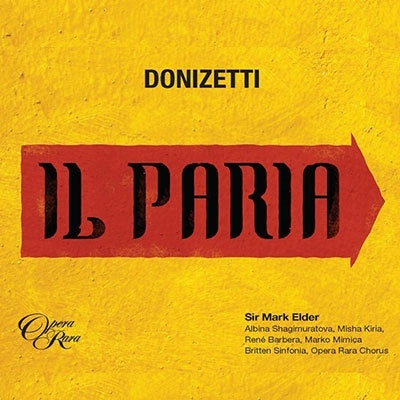 Donizetti (1797-1848) - Il Paria : Mark Elder (2CD) - Import 2 CD