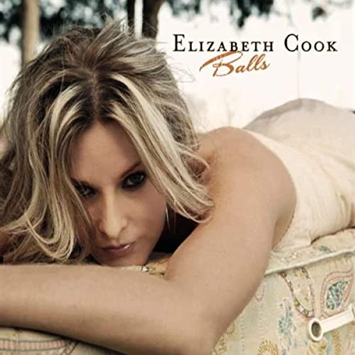 Elizabeth Cook - Balls (10 Year Anniversary) - Import LP Record