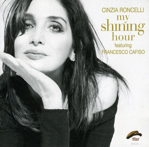 Cinzia Roncelli - My Shining Hour - Import CD