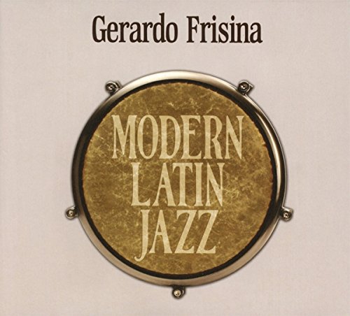 Gerardo Frisina - Modern Latin Jazz - Import CD