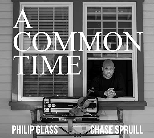 Glass, Philip (1937-) - A Common Time : Chase Spruill(Vn) - Import CD