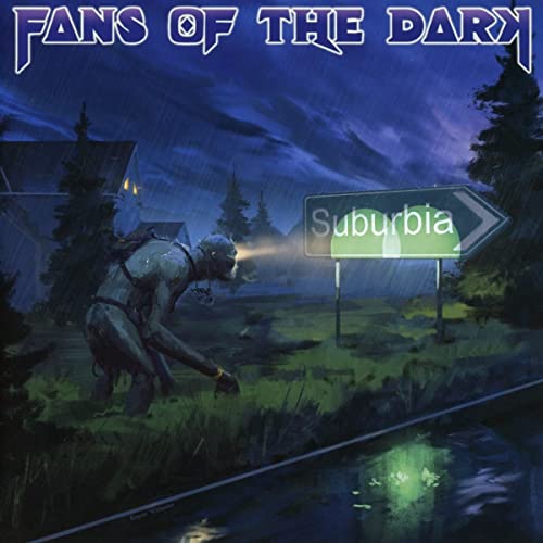 Fans Of The Dark - Suburbia - Import CD
