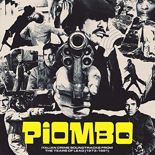 Various Artists - Piombo: The Crime Soundtracks From The Years Of Lead (1973-1981) - Import LP Record Limited Edition