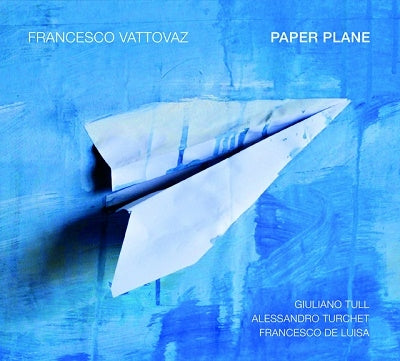 Francesco Vattovaz - Paper Plane - Import CD
