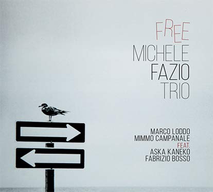 Michele Fazio Trio - Free - Import CD