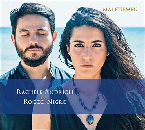 Rachele Andrioli 、 Rocco Nigro - Maletiempu - Import CD