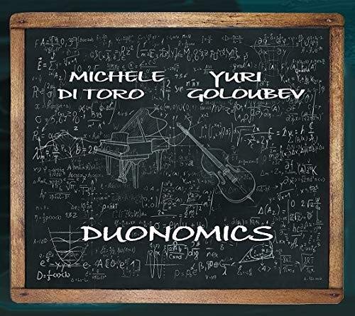Michele Di Toro 、 Yuri Goloubev - Duonomics - Import CD