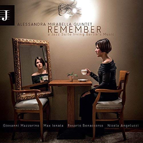 Alessandra Mirabella Quintet 、 Alessandra Mirabella - Remember - Import CD