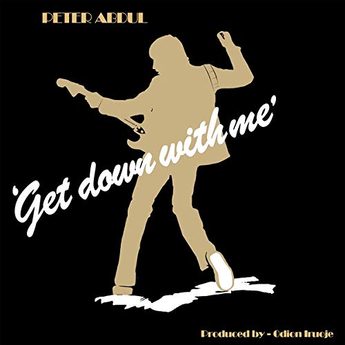 Peter Abdul - Get Down With Me - Import LP Record Limited Edition