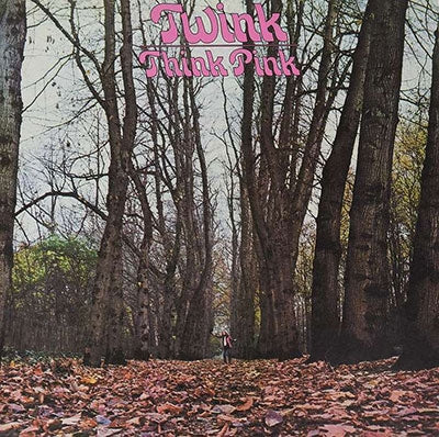 Twink - Think Pink (Clear Pink Vinyl) - Import LP Record