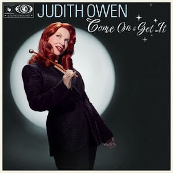 Judith Owen - Come On & Get It - Import CD