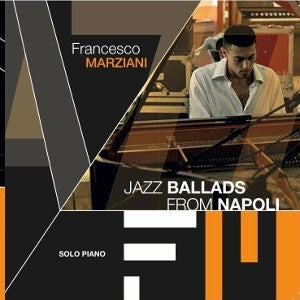 Francesco Marziani - Jazz Ballad From Napoli - Import CD