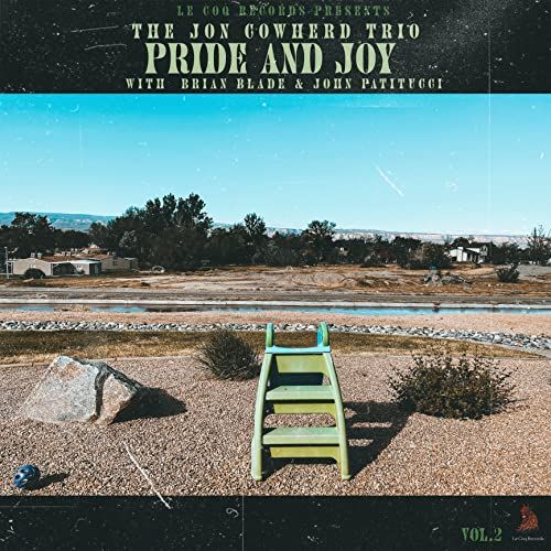 The Jon Cowherd Trio 、 Brian Blade 、 John Patitucci - Pride & Joy - Import CD
