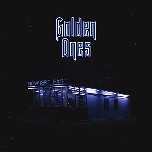 Golden Ones - Nowhere Fast - Import LP Record