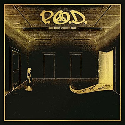 P.O.D. - When Angels & Serpents Dance - Import CD