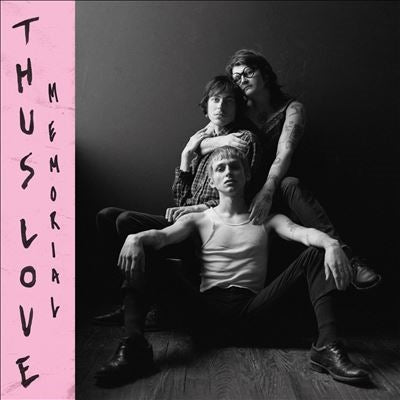 Thus Love - Memorial - Import CD