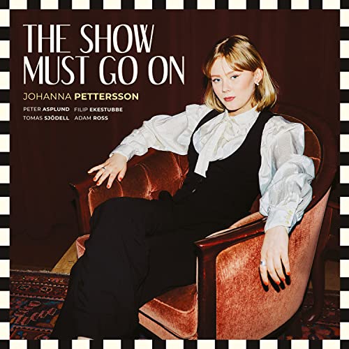 Johanna Pettersson - The Show Must Go On - Import CD