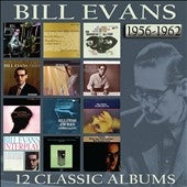 Bill Evans (Piano) - 12 Classic Albums: 1956-1962 - Import 6 CD