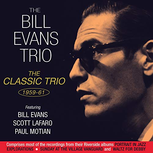 Bill Evans (Piano) - The Classic Trio 1959-61 - Import CD