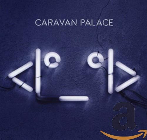 Caravan Palace - Robot Face - Import CD