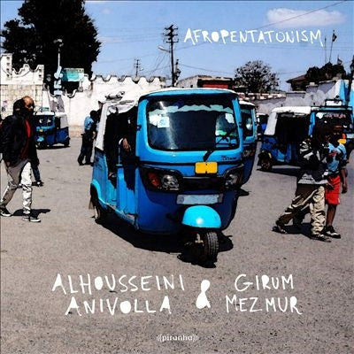 Alhousseini Anivolla 、 Girum Mezmur - Afropentatonism - Import LP Record