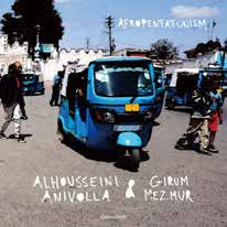 Alhousseini Anivolla 、 Girum Mezmur - Afropentatonism - Import CD