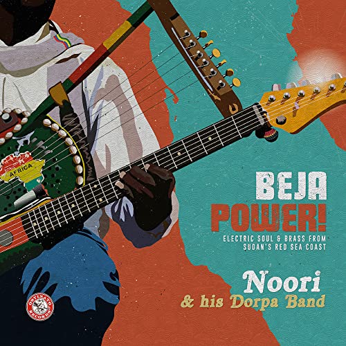 Noori & His Dorpa Band - Beja Power! Electric Soul & Brass from Sudans Red Sea Coast - Import LP Record