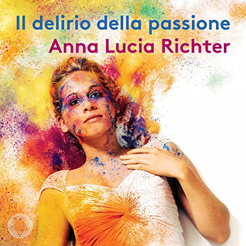 Monteverdi, Claudio (1567-1643) - Il Delirio Della Passione: Anna Lucia Richter(S)Pianca / Ensemble Claudiana - Import CD