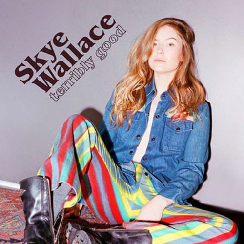 Skye Wallace - Terribly Good - Import  CD