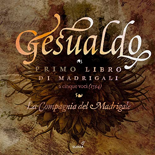 Gesualdo (1560-1613) - Madrigals Book 1 : La Compagnia del Madrigale - Import CD
