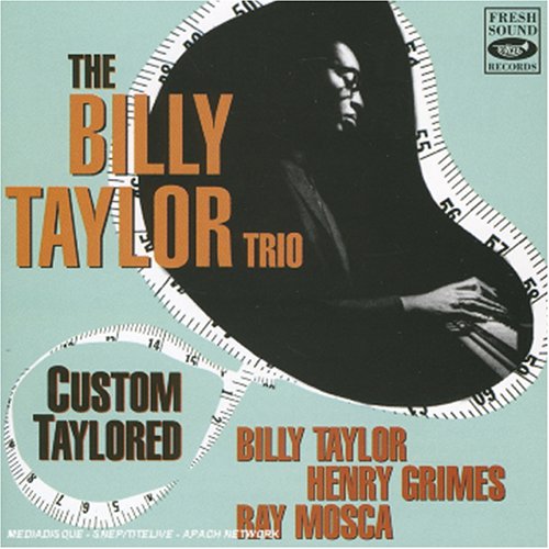 Billy Taylor - Custom Taylored - Import CD