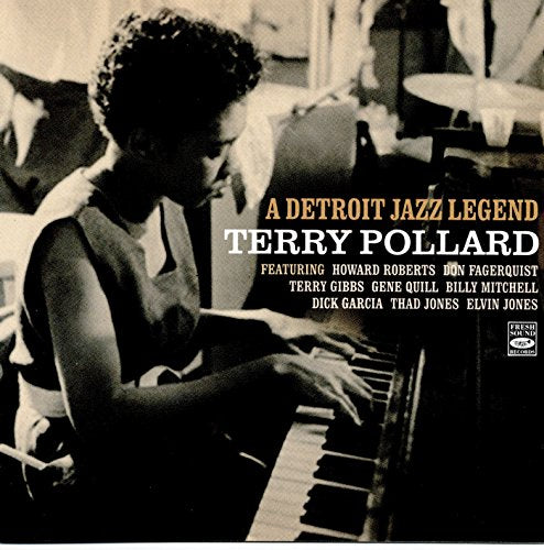 Terry Pollard - A Detroit Jazz Legend - Import CD
